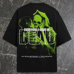 Everyone I Love Is Dead T-Shirt - 1