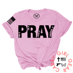 PRAY FOR IT Tee - 1