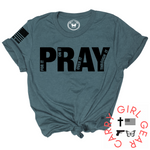 PRAY FOR IT Tee - 2